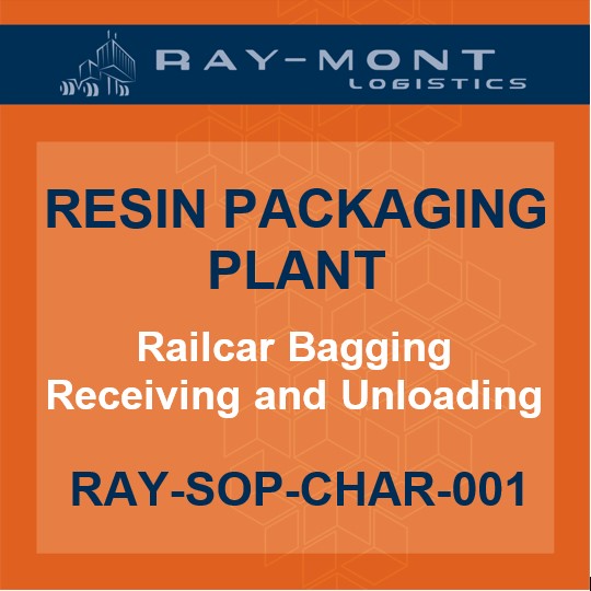 RAY-SOP-CHAR-001 Railcar Bagging Receiving and Unloading