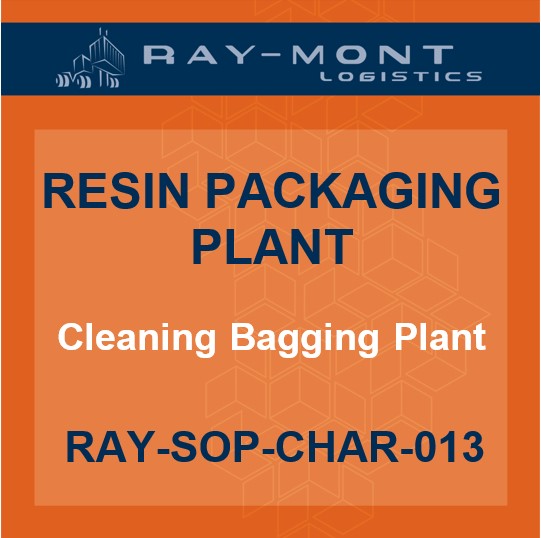 RAY-SOP-CHAR-013 Cleaning Bagging Plant